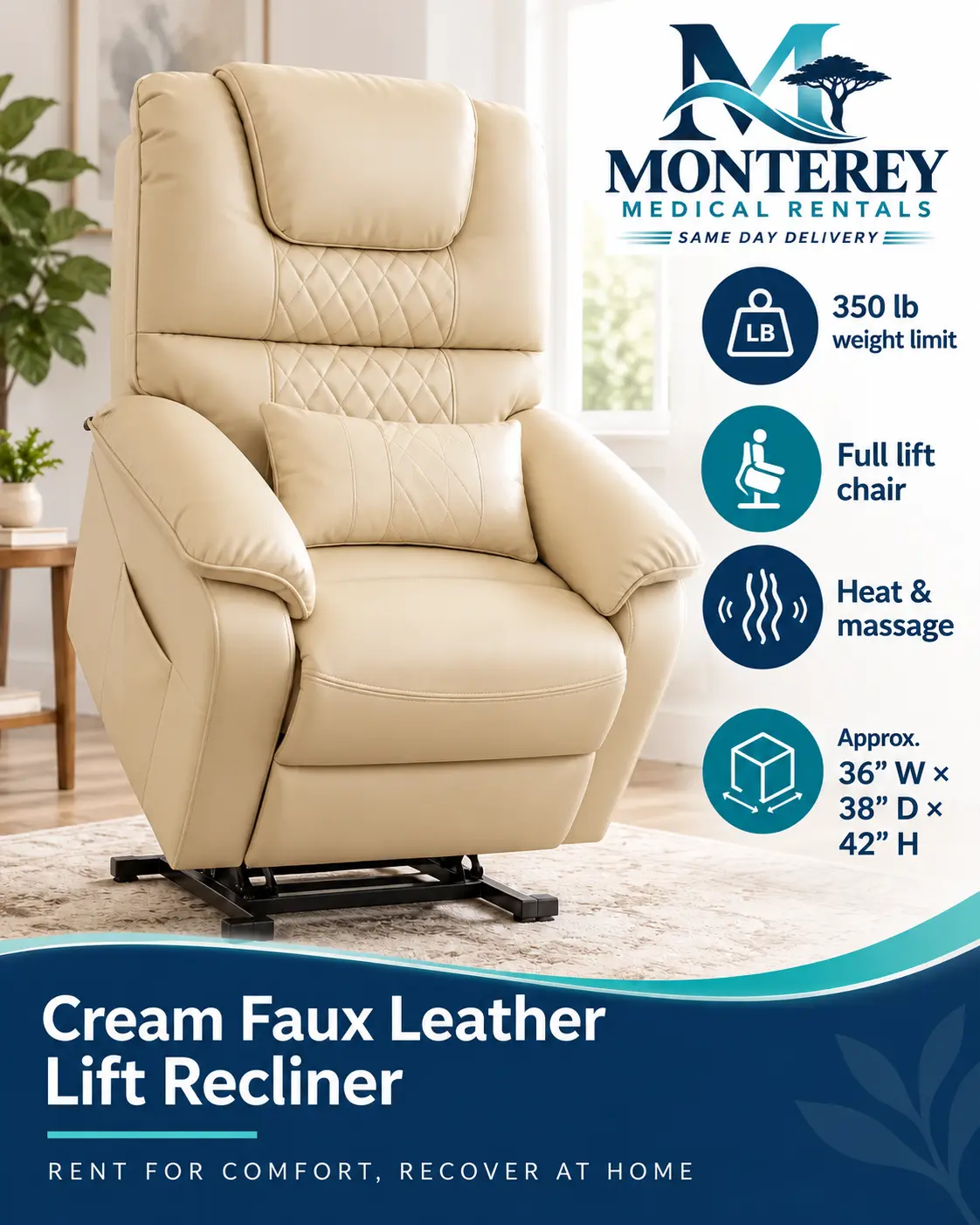 Cream faux leather lift recliner flyer with Monterey Medical Rentals logo